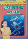 Life in the Water